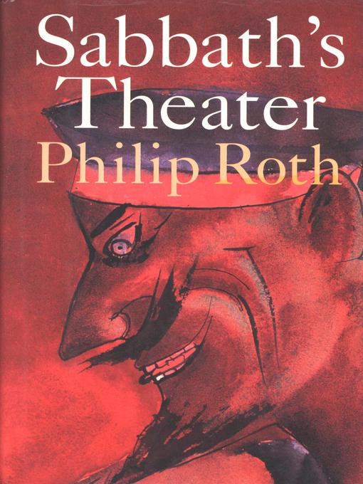 Title details for Sabbath's Theater by Philip Roth - Wait list
